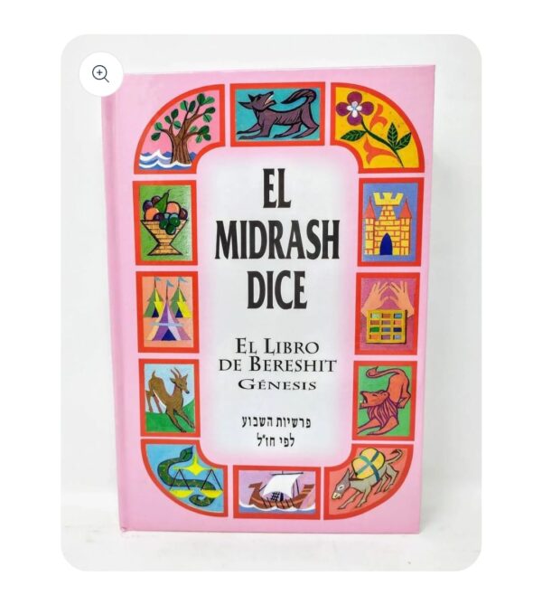 El Midrash Dice Bereshit